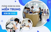 Phòng Khám Đa Khoa Miền Trung - địa chỉ chữa bệnh “nhạy cảm” uy tín Phòng Khám Đa Khoa Miền Trung - địa chỉ chữa bệnh “nhạy cảm” uy tín