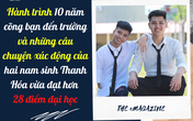 Hành trình 10 năm cõng bạn đến trường và những câu chuyện xúc động của hai nam sinh Thanh Hóa vừa đạt hơn 28 điểm đại học Hành trình 10 năm cõng bạn đến trường và những câu chuyện xúc động của hai nam sinh Thanh Hóa vừa đạt hơn 28 điểm đại học