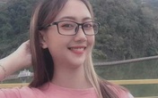 Cô gái xinh đẹp mất tích sau khi đi làm: Người yêu ở cách nhà 2.000km, số điện thoại gọi không liên lạc được Cô gái xinh đẹp mất tích sau khi đi làm: Người yêu ở cách nhà 2.000km, số điện thoại gọi không liên lạc được
