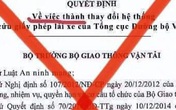 Giả mạo quyết định của Bộ trưởng Nguyễn Văn Thể về thay đổi hệ thống tra cứu giấy phép lái xe Giả mạo quyết định của Bộ trưởng Nguyễn Văn Thể về thay đổi hệ thống tra cứu giấy phép lái xe