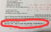 Thêm 1 câu cực chất vào đề kiểm tra, cô giáo khiến học trò đua nhau đi học Văn Thêm 1 câu cực chất vào đề kiểm tra, cô giáo khiến học trò đua nhau đi học Văn