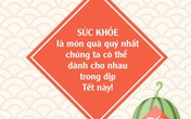 Đón Tết an toàn theo khuyến cáo của Bộ Y tế và WHO Đón Tết an toàn theo khuyến cáo của Bộ Y tế và WHO