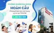 Phòng khám Tai mũi họng Hồ Chí Minh Phòng khám Tai mũi họng Hồ Chí Minh