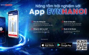 EVNHANOI ra mắt ứng dụng di động dành cho khách hàng sử dụng điện