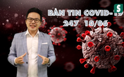 BẢN TIN COVID-19 247 ngày 10/6: Cảnh giác thủ đoạn tẩm thuốc mê vào khẩu trang BẢN TIN COVID-19 247 ngày 10/6: Cảnh giác thủ đoạn tẩm thuốc mê vào khẩu trang