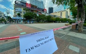 Đề xuất tiếp tục giãn cách xã hội toàn TP Hồ Chí Minh Đề xuất tiếp tục giãn cách xã hội toàn TP Hồ Chí Minh
