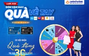 LienVietPostBank tặng quà lên tới 30 triệu đồng cho khách hàng giao dịch qua thẻ tín dụng LienVietPostBank tặng quà lên tới 30 triệu đồng cho khách hàng giao dịch qua thẻ tín dụng