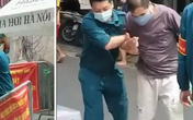 Người đàn ông gây náo loạn tại cổng chợ, đòi qua chốt Người đàn ông gây náo loạn tại cổng chợ, đòi qua chốt