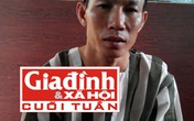 Chân dung gã khách uống rượu “chực” hạ sát chủ nhà Chân dung gã khách uống rượu “chực” hạ sát chủ nhà