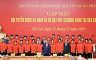 Thủ tướng giải thích việc 'chỉ gặp 2 đội bóng đá vô địch SEA Games 30'