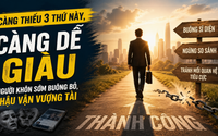 Nghe vô lý nhưng đúng: Càng thiếu 3 thứ này, bạn càng dễ giàu
