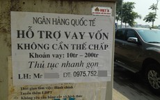 Mời chào vay tín chấp, một kiểu lừa mới