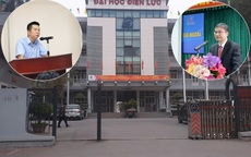 Kết luận thanh tra sai phạm tại Đại học Điện lực: Trách nhiệm thuộc về hiệu trưởng, chủ tịch hội đồng trường