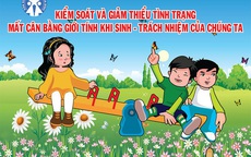 Mất cân bằng giới tính khi sinh: Hệ lụy khôn lường