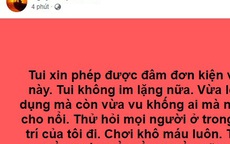 Nam Em tuyên bố đâm đơn kiện, đòi "chơi đến cùng" khi bị tố giật chồng người khác