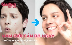 Nam giới cần bỏ ngay 3 thói quen này để được trẻ lâu