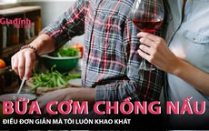 Những bữa cơm chồng nấu