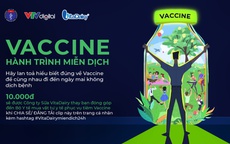 Phát động chương trình “Vaccine - Hành trình Miễn dịch”
