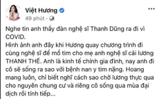 NS Thanh Dũng qua đời vì Covid-19, Việt Hương - Gia Bảo gửi lời tiếc thương