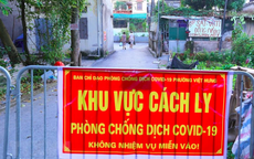 3 người trong gia đình ở Việt Hưng mắc COVID-19 liên quan ổ dịch chưa rõ nguồn lây, Hà Nội thêm 12 ca mới