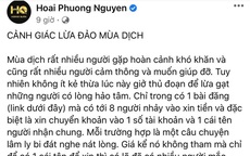 Ông xã Việt Hương lên tiếng cảnh báo chiêu trò lừa đảo mùa dịch: '8 người 1 tài khoản'