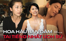 Hoa hậu bán dâm tai tiếng nhất lịch sử: Người đẹp ngực khủng tốt nghiệp ĐH Hàn Quốc lộ bộ mặt trụy lạc