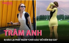 Ồn ào ca sĩ gen Z giật chồng đàn chị và phát ngôn sốc 'chơi golf để kiếm đại gia' của Trâm Anh