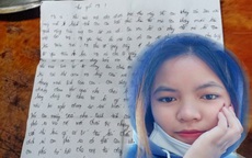 Thiếu nữ mất tích bí ẩn: Hé lộ nội dung tâm thư để lại khiến cả nhà bật khóc