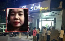 Bắc Giang: Chân dung nghi phạm sát hại dã man nữ chủ shop quần áo 25 tuổi