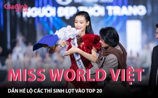 Hé lộ thí sinh đầu tiên lọt Top 20 Miss World Việt Nam 2022