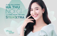 "Giải mã" phương pháp trẻ hoá không xâm lấn cùng Á hậu Hà Thu