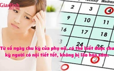 Số ngày chu kỳ của phụ nữ có thể 'đọc vị' nội tiết tốt, sự lão hóa