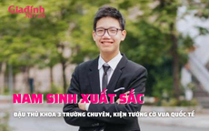 CON NHÀ NGƯỜI TA: Thủ khoa 3 trường chuyên Hà Nội được phong kiện tướng cờ vua thế giới