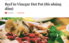 Bò kho và bò nhúng dấm của Việt Nam lọt top Những món ăn về thịt ngon nhất thế giới