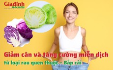 Giảm cân, tăng cường miễn dịch từ loại rau quen thuộc – Bắp cải