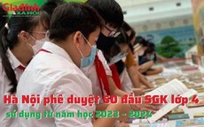 Hà Nội phê duyệt 50 đầu SGK lớp 4 sử dụng từ năm học 2023 – 2024