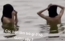 Lãnh đạo quận Hoàn Kiếm nói gì về clip 2 người tắm ở hồ giống Hồ Gươm