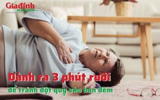 Dành ra 3 phút rưỡi để tránh đột quỵ vào ban đêm