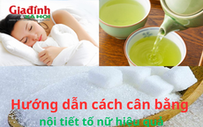 Hướng dẫn cách cân bằng nội tiết tố nữ hiệu quả