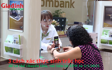 3 cách xác thực sinh trắc học để có thể chuyển tiền, rút tiền tại ATM từ 1/1/2025