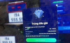 Thu nộp ngân sách gần 2.200 tỷ đồng từ đấu giá biển số ô tô trực tuyến