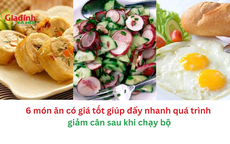 6 món ăn có giá tốt giúp đẩy nhanh quá trình giảm cân sau khi chạy bộ