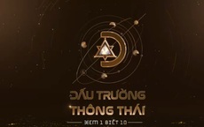 Gameshow VTV 'Đấu trường thông thái' giải thưởng tới 200 triệu đang tìm người chơi