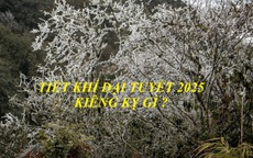 Tiết khí Đại Tuyết 2025 cần tránh những điều này để giữ sức khỏe, mang vượng khí và may mắn tới cuối năm