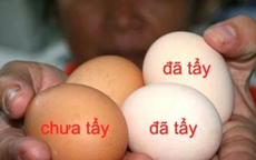 Mẹo hay phân biệt trứng gà bị tẩy trắng