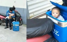 Cuộc sống 'em bé shipper' theo bố đi làm từ khi mới sinh hiện ra sao?