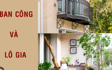 Ban công và lô gia đẹp khác nhau thế nào? Xu hướng thiết kế hiện nay