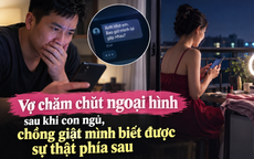 Vợ chăm chút ngoại hình sau khi con ngủ, chồng giật mình biết được sự thật phía sau