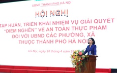 Hà Nội: Giải quyết đến cùng 'điểm nghẽn' an toàn thực phẩm, đo bằng kết quả