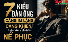 7 kiểu đàn ông càng im lặng càng khiến người khác nể phục: Bản lĩnh thật sự không nằm ở lời nói